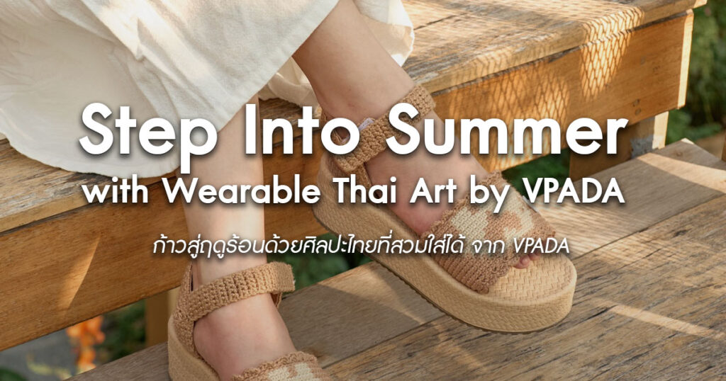 step-into-summer-with-wearable-thai