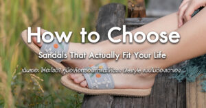 how-to-choose-sandals-that-actually-fit-your-life