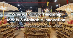 where-thai-craftsmanship-meets-sustainable-innovation