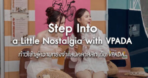 Step-Into-a-Little-Nostalgia-with-vpada